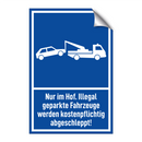 Nur im Hof. Illegal geparkte Fahrzeuge werden kostenpflichtig abgeschleppt!