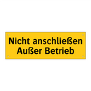 Nicht anschließen Außer Betrieb