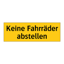 Keine Fahrräder abstellen
