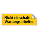 Nicht einschalten! Wartungsarbeiten
