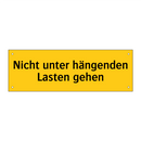 Nicht unter hängenden Lasten gehen