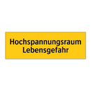 Hochspannungsraum Lebensgefahr