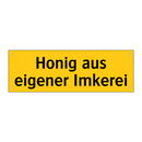 Honig aus eigener Imkerei