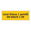 Laser Klasse 1 gemäß EN 60825-1:94