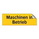 Maschinen in Betrieb