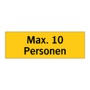 Max. 10 Personen