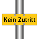 Kein Zutritt