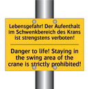 Lebensgefahr! Der Aufenthalt im /.../ - Danger to life! Staying in the /.../