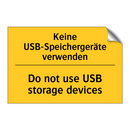 Keine USB-Speichergeräte verwenden/.../ - Do not use USB storage devices