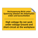 Hochspannung Nicht unter Spannung /.../ - High voltage Do not work under /.../