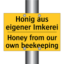Honig aus eigener Imkerei - Honey from our own beekeeping