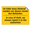 Im Falle eines Diebstahls melden /.../ - In case of theft, we always report /.../