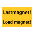 Lastmagnet! - Load magnet!