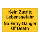 Kein Zutritt Lebensgefahr - No Entry Danger Of Death