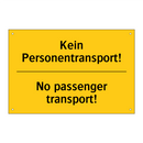 Kein Personentransport! - No passenger transport!