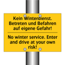 Kein Winterdienst. Betreten und /.../ - No winter service. Enter and drive /.../