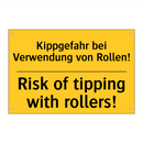 Kippgefahr bei Verwendung von /.../ - Risk of tipping with rollers!