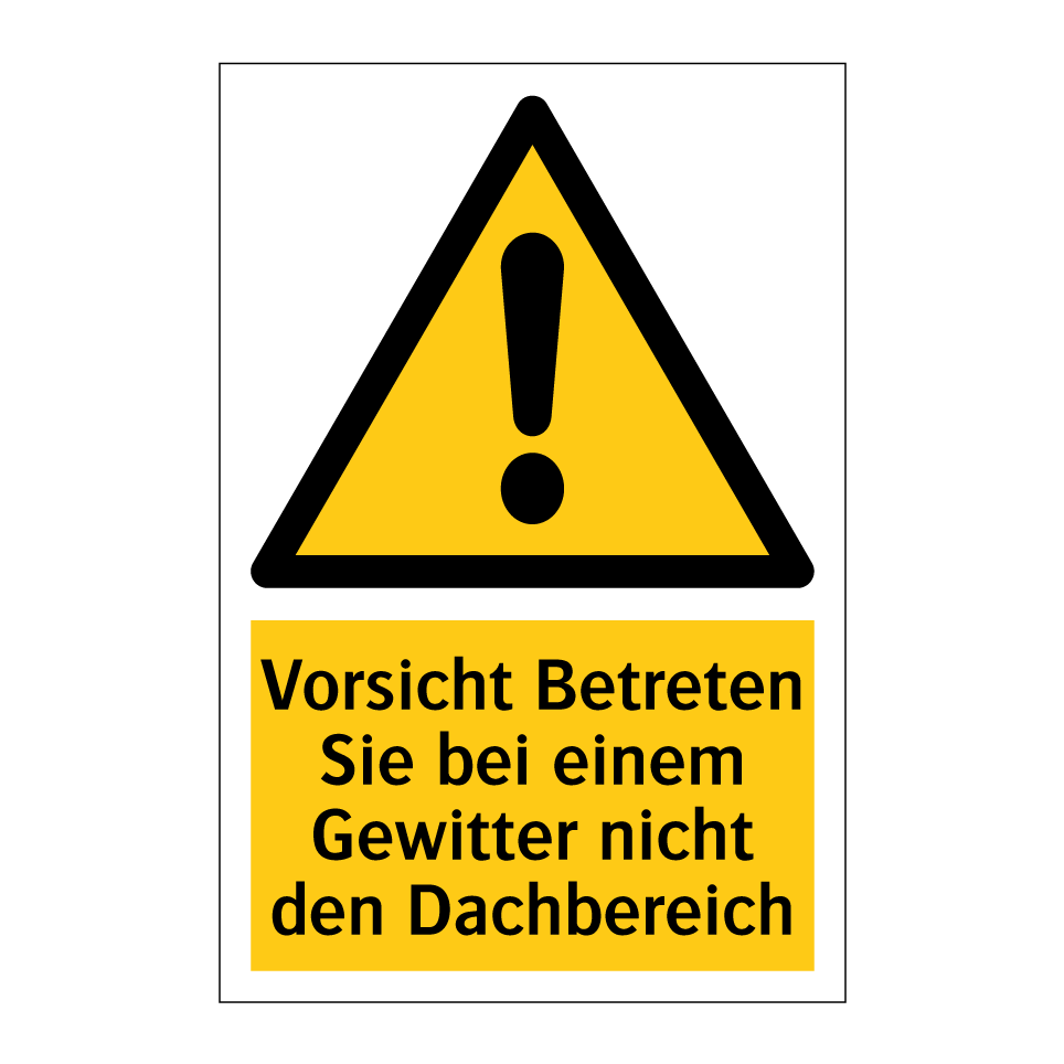 Kauf Vorsicht Betreten Sie Bei Einem Gewitter Nicht Den Dachbereich 