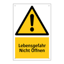 Lebensgefahr Nicht Öffnen