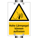 Hohe Lärmpegel können auftreten
