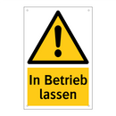 In Betrieb lassen