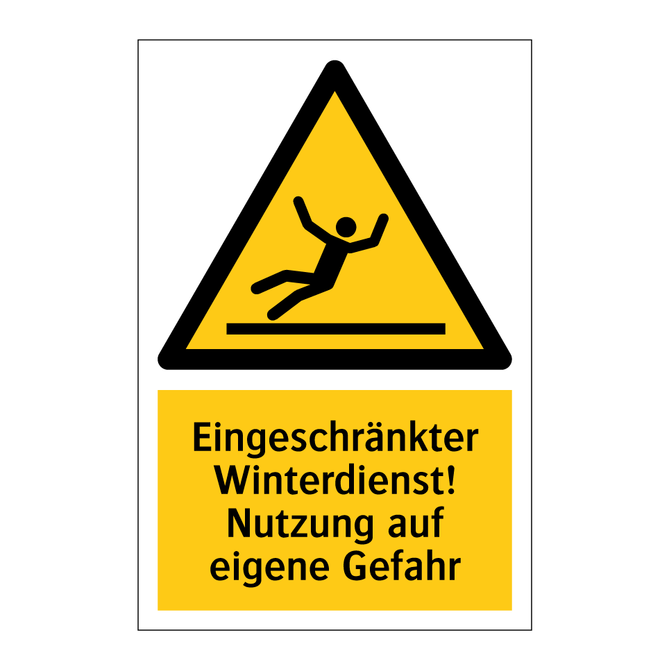 Privatgrundstück Schilder VORSICHT! Eingeschränkter Winterdienst!" Schild 3 Mm Alu-Verbund 300 Schild Winterdienst