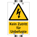 Kein Zutritt für Unbefugte