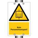 Kein Personentransport!