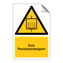 Kein Personentransport!