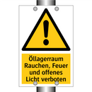 Öllagerraum Rauchen, Feuer und offenes Licht verboten