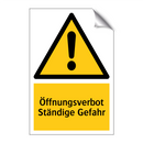 Öffnungsverbot Ständige Gefahr