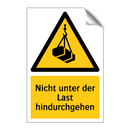 Nicht unter der Last hindurchgehen