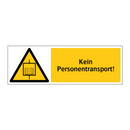 Kein Personentransport!