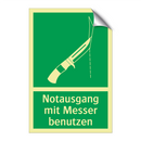 Notausgang mit Messer benutzen