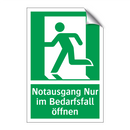 Notausgang Nur im Bedarfsfall öffnen