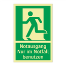 Notausgang Nur im Notfall benutzen
