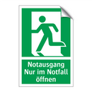 Notausgang Nur im Notfall öffnen