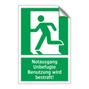 Notausgang Unbefugte Benutzung wird bestraft!
