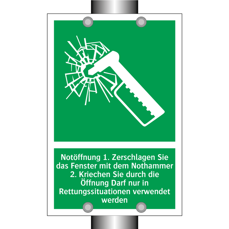 Notöffnung 1. Zerschlagen Sie das Fenster mit dem Nothammer 2. Kriechen Sie durch die Öffnung Darf nur in Rettungssituationen verwendet werden