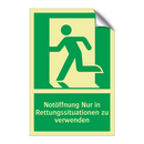 Notöffnung Nur in Rettungssituationen zu verwenden