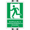 Notöffnung Nur in Rettungssituationen zu verwenden