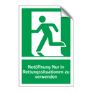 Notöffnung Nur in Rettungssituationen zu verwenden