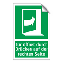 Tür öffnet durch Drücken auf der rechten Seite