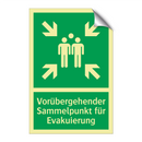 Vorübergehender Sammelpunkt für Evakuierung