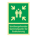 Vorübergehender Sammelpunkt für Evakuierung