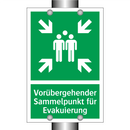 Vorübergehender Sammelpunkt für Evakuierung