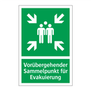 Vorübergehender Sammelpunkt für Evakuierung