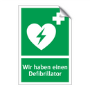 Wir haben einen Defibrillator