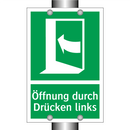 Öffnung durch Drücken links