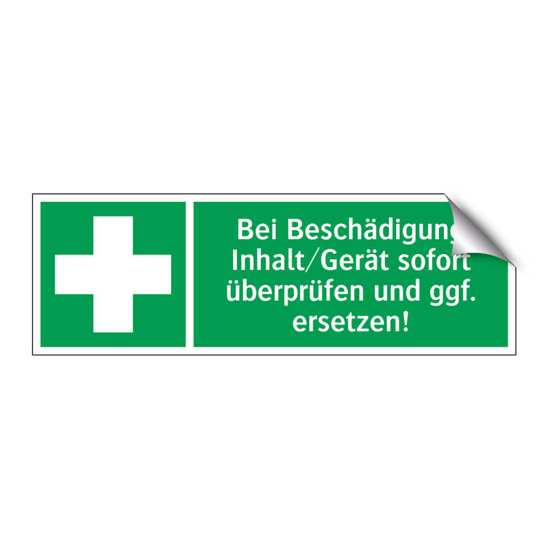 Bei Beschädigung Inhalt/Gerät sofort überprüfen und ggf. ersetzen!